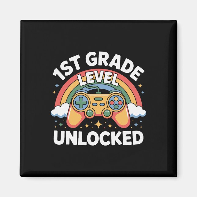Unlocked 1st Grade Level Controller First Day Of S Magnet (Front)