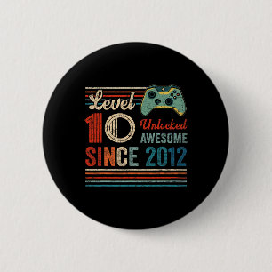 Unlocked Level 10 Birthday 10 Year Old Video Game  Button