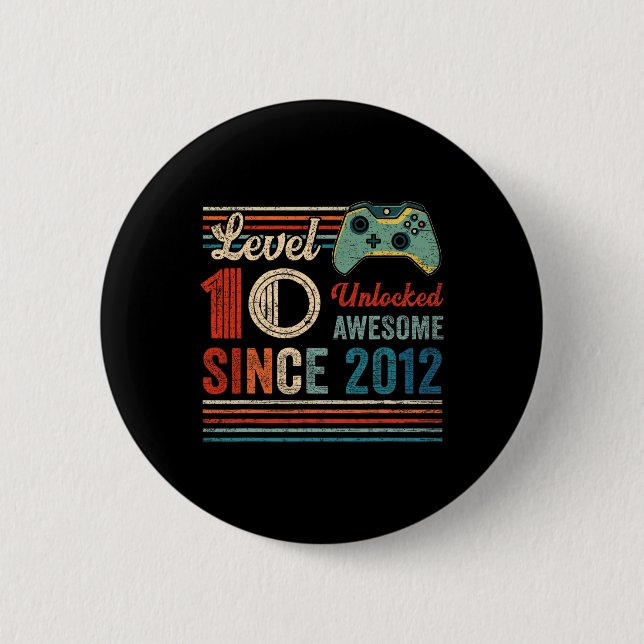 Unlocked Level 10 Birthday 10 Year Old Video Game  Button (Front)