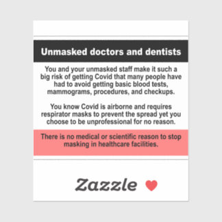 Unmasked doctors and dentists vinyl sticker