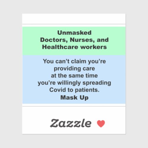 Unmasked doctors nurses and healthcare vinyl  sticker