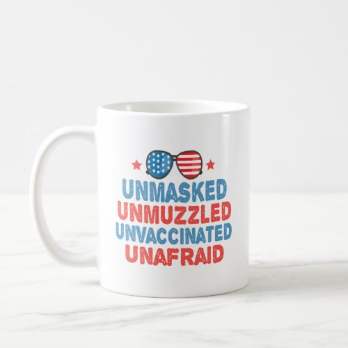 Unmasked Unmuzzled Unvaccinated Unafraid Usa Gift  Coffee Mug
