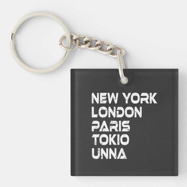 Unna New York London Paris Tokio Anhänger Keychain (Front)