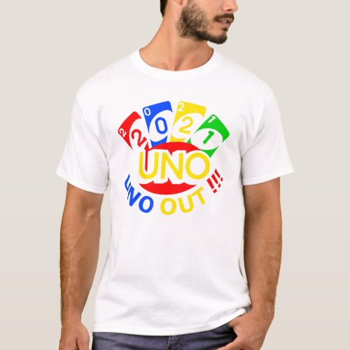 Uno Out 2021 White T_Shirt