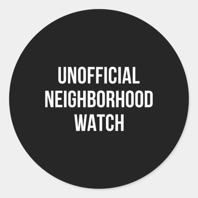 Unofficial Neighborhood Watch Classic Round Sticker (Front)