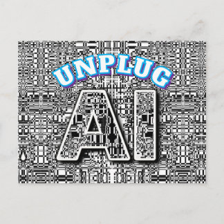 UNPLUG AI POSTCARD
