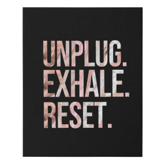 Unplug. Exhale. Reset. Minimalist Modern Faux Canvas Print