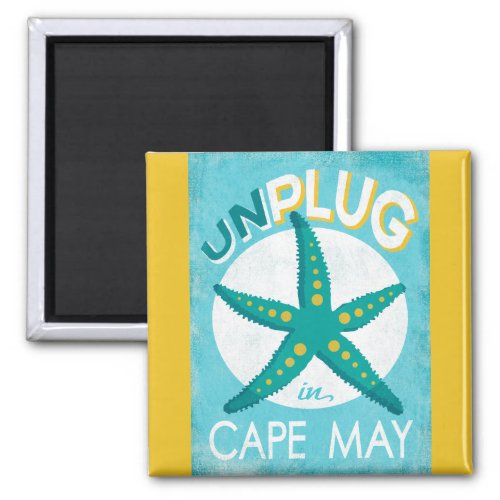 Unplug In Cape May Starfish Beach Nautical Magnet