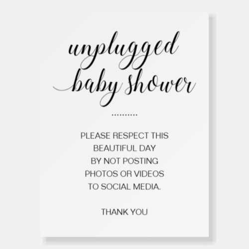 Unplugged Baby Shower No Posting To Social Media Foam Board