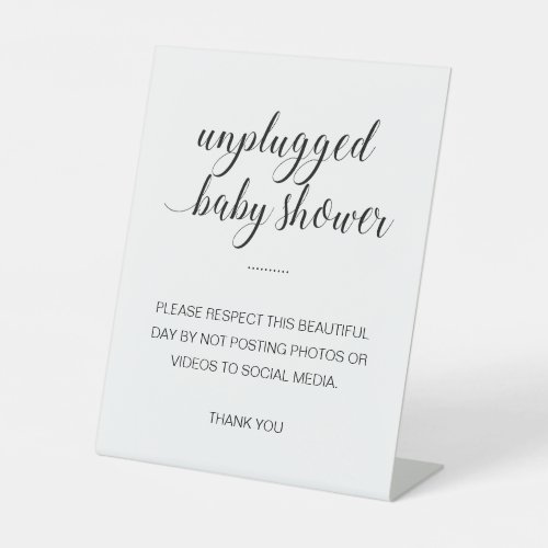 Unplugged Baby Shower No Posting To Social Media Pedestal Sign