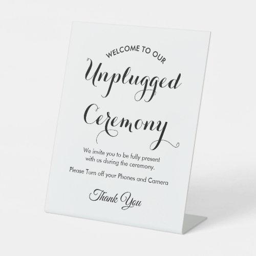 Unplugged Ceremony Black White Wedding Pedestal Sign