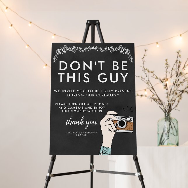 Unplugged Ceremony Sign | Don't Be This Guy (In Situ (Stand))
