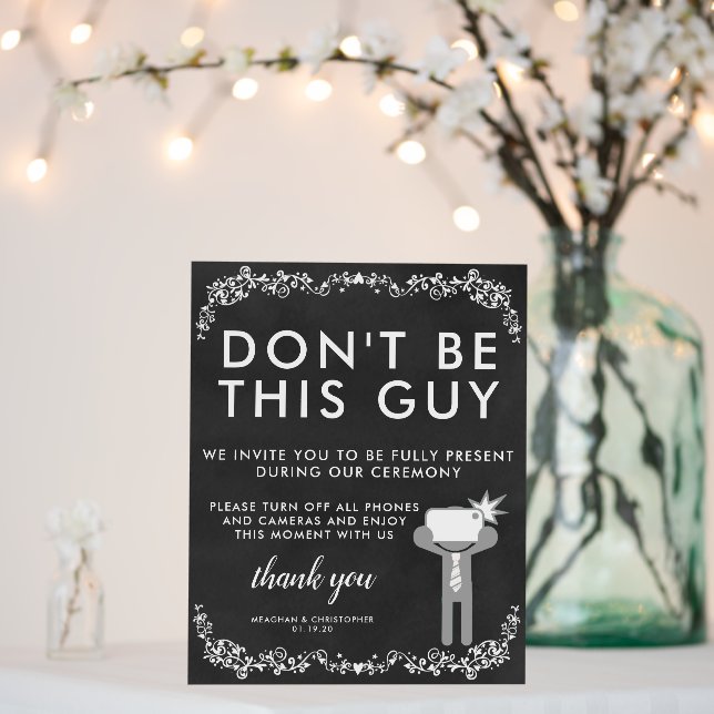 Unplugged Ceremony Sign | Don't Be This Guy (In Situ (Wedding))