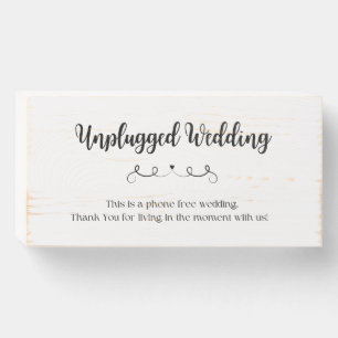 Unplugged Wedding Sign