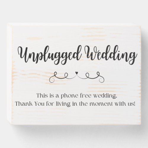 Unplugged Wedding Sign