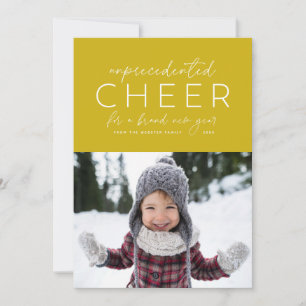 Unprecedented cheer Happy New Year 2022 photo card