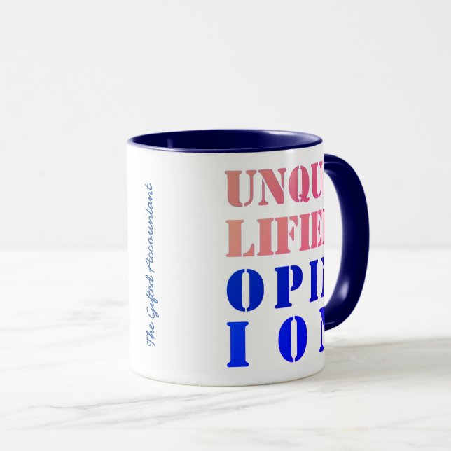 "Unqualified Opinion" Mug (Front Right)
