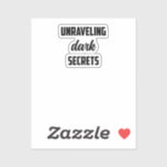 Unraveling Dark Secrets: Mystery Solver Enigma	 Sticker