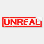 Unreal Stamp Bumper Sticker