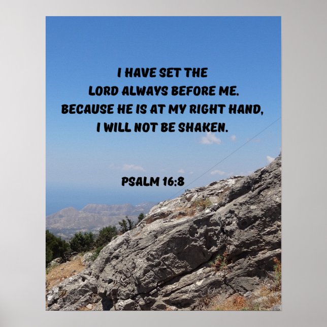 Unshakable Faith In God Psalm 16:8 Bible Verse Poster (Front)