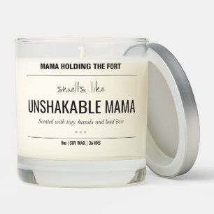 Unshakable Mama Scented Candle Solo Mom Gift