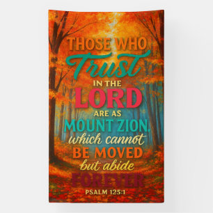 Unshaken Faith in Autumn Light Psalm 125:1 Banner