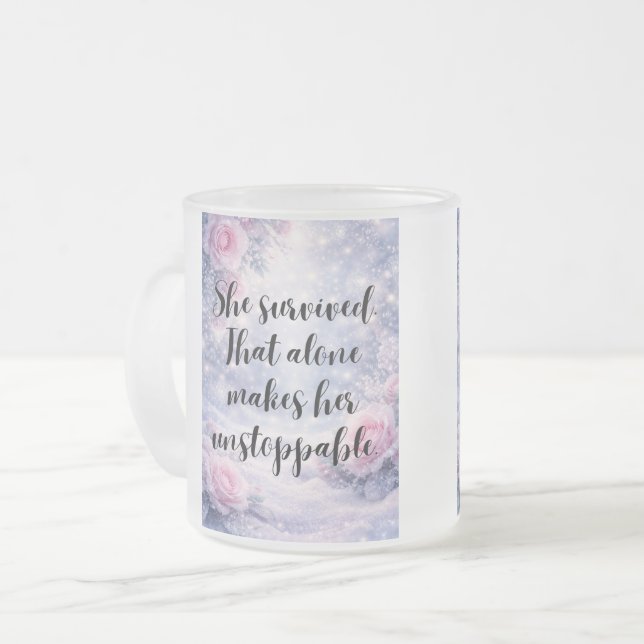 Unstoppable by Survival Inspirational Affirmation Frosted Glass Coffee Mug (Front Left)