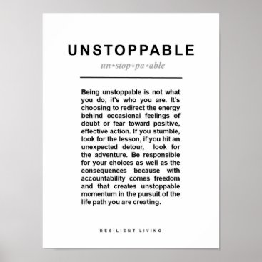 UNSTOPPABLE Empowering Motivational Poster
