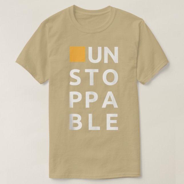 Unstoppable, Motivational, Workout novelty With Sa T-Shirt (Design Front)
