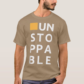 Unstoppable, Motivational, Workout novelty With Sa T-Shirt