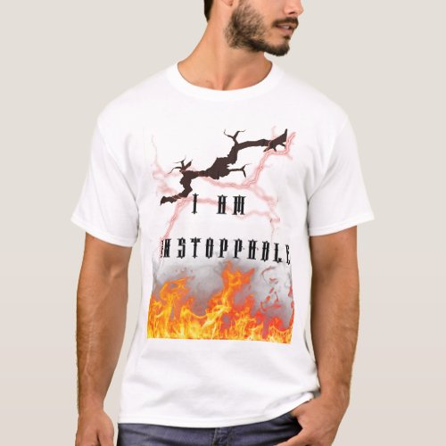 UNSTOPPABLE POWER  T_Shirt