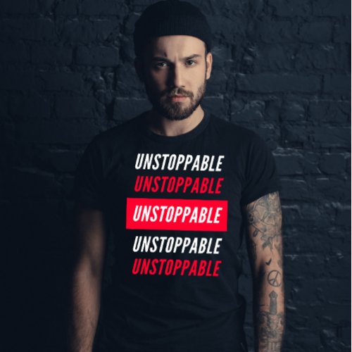 Unstoppable repeat typography motivational gym T_Shirt