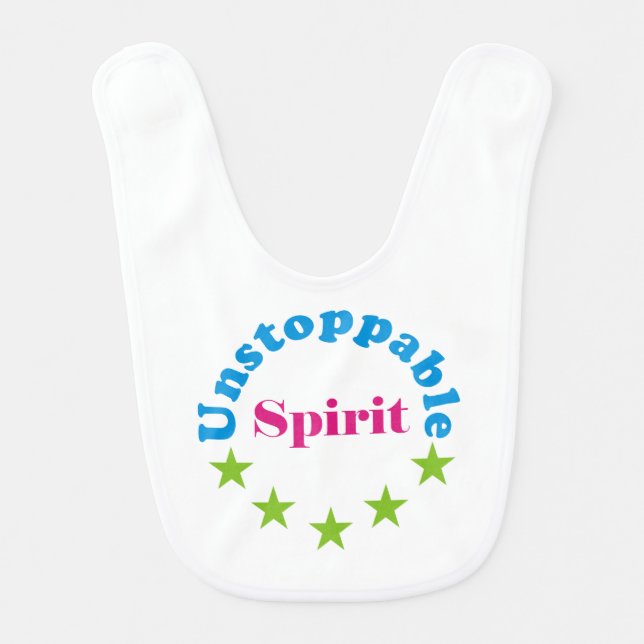 unstoppable spirit baby bib (Front)