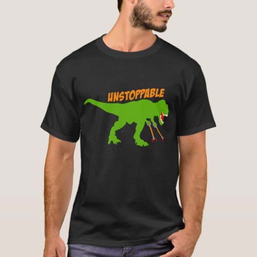 Unstoppable T_Rex T_Shirt