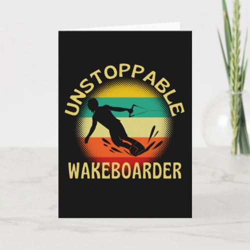 Unstoppable Wakeboarder Card