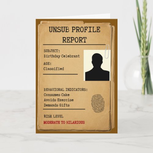 UNSUB Profile Report Funny Birthday Card |Criminal
