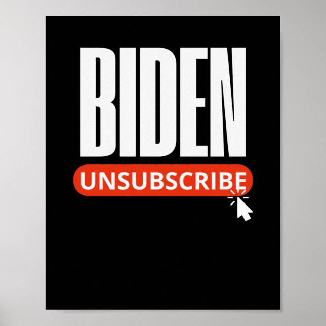 Unsubscribe Biden Trump Inauguration Day  Poster (Front)