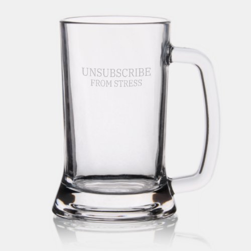 Unsubscribe From Stress Typographic Professional Stein