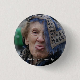 Untamed beauty pinback button