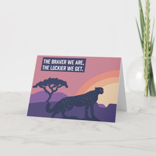 Untamed Cheetah Luckier Greeting Card
