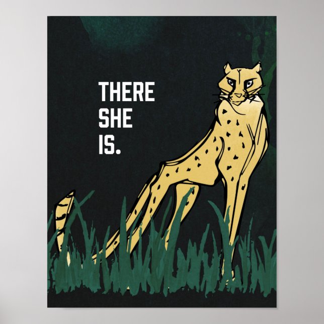Untamed Cheetah There She Is 11"x 14" Art Print (Front)