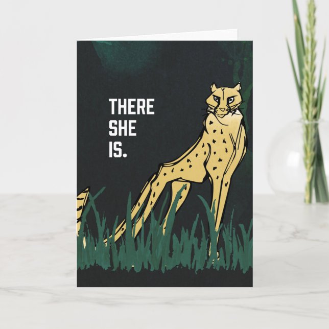 Untamed Cheetah There She Is Greeting Card (Front)