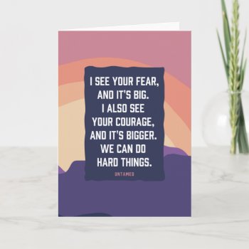 Untamed Courage Quote Greeting Card by glennon at Zazzle