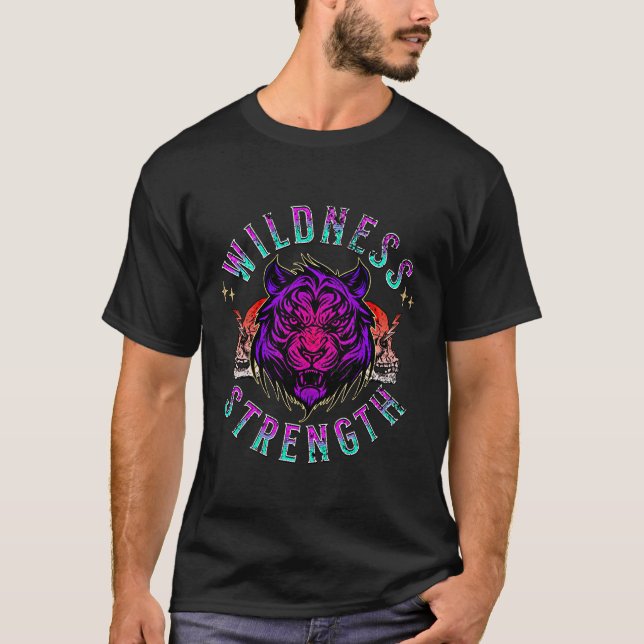 Untamed Power: Where Wildness Meets Unbreakable  T-Shirt (Front)