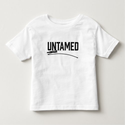 Untamed Toddler T_Shirt