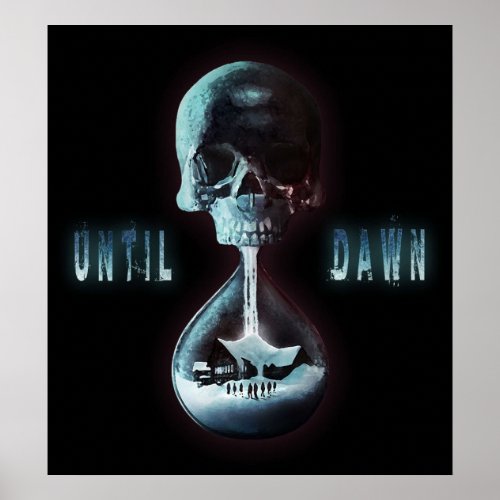 Until Dawn Poster