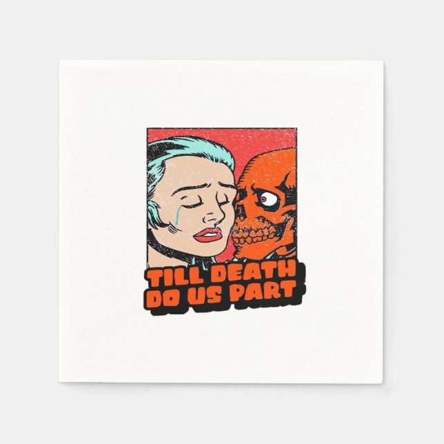Until Death Do Us Part Classic Design Napkins (Front)