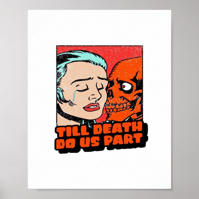 Until Death Do Us Part Classic Design Poster (Front)