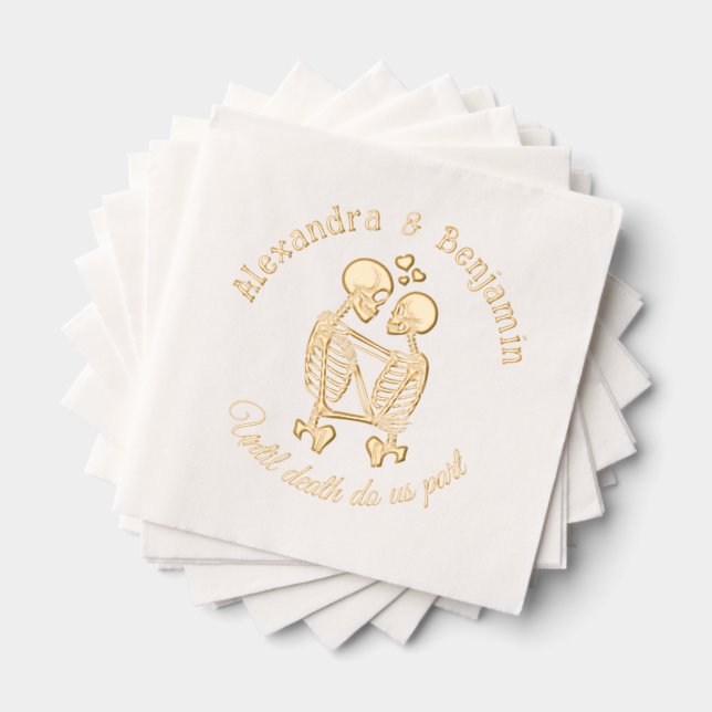 Until Death Do Us Part Skeleton Couple Embracing R Foil Napkins (Insitu (Stacked))