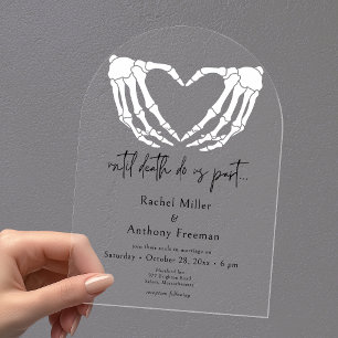Until Death Skeleton Hands Arch Wedding Acrylic Invitations